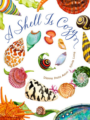 cover image of A Shell is Cozy